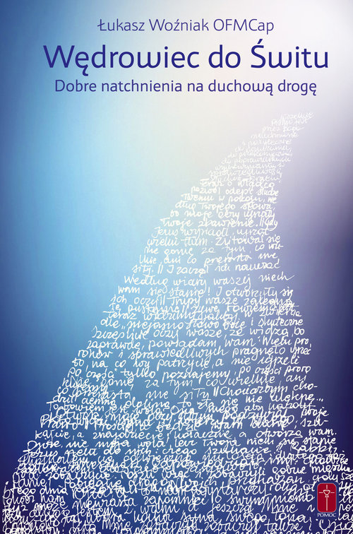 Image of Wędrowiec do świtu Dobre natchnienia na duchową drogę