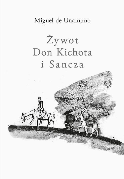 Image of Żywot Don Kichota i Sancza
