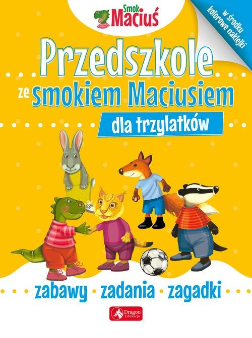 Image of Przedszkole ze smokiem Maciusiem dla trzylatków