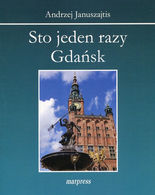 Image of Sto jeden razy Gdańsk