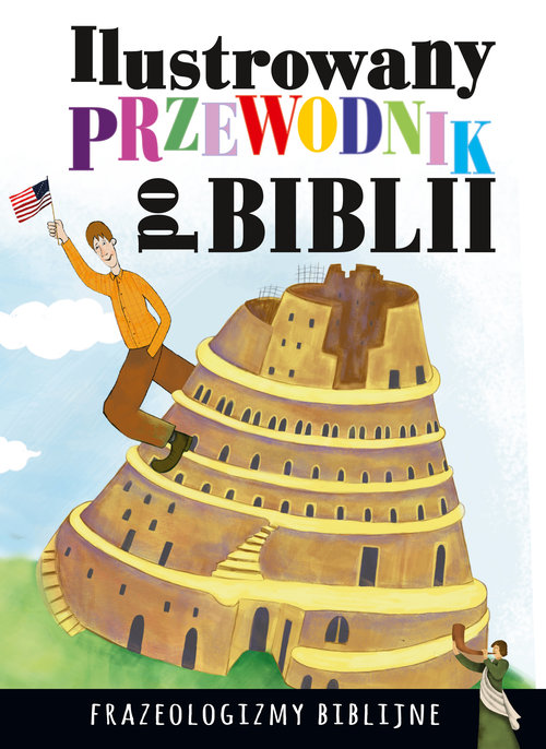 Image of Ilustrowany przewodnik po Biblii Frazeologizmy biblijne