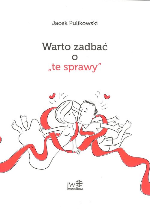 Image of Warto zadbać o "te sprawy"