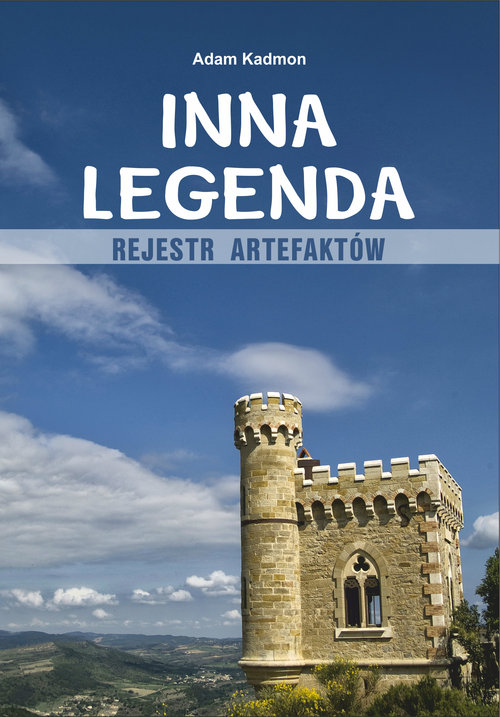 Image of Inna legenda. Rejestr artefaktów