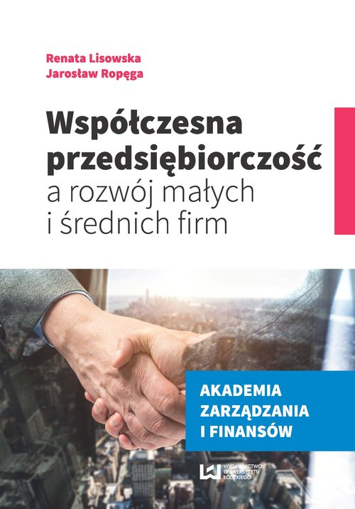 Image of Współczesna przedsiębiorczość a rozwój małych i średnich firm