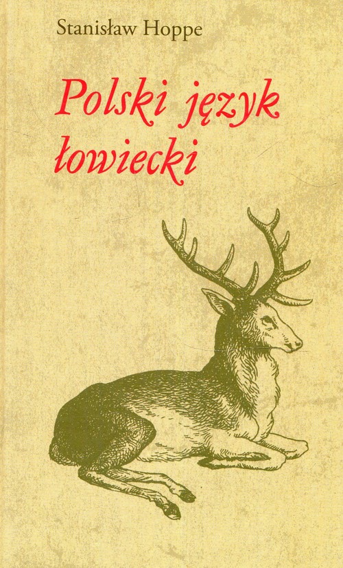 Image of Polski język łowiecki Podręcznik dla myśliwych