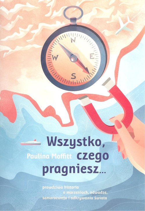 Image of Wszystko czego pragniesz...