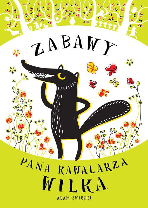 Image of Zabawy Pana Kawalarza Wilka