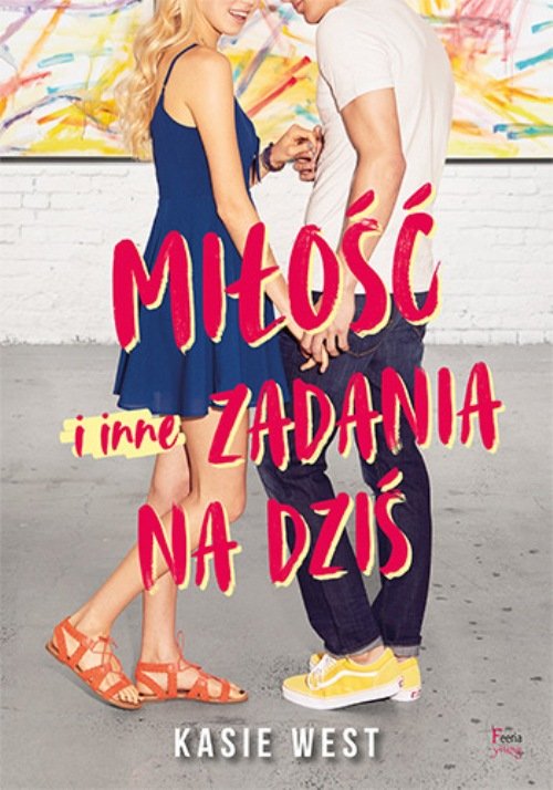 Image of Miłość i inne zadania na dziś Miłość i inne zadania na dziś