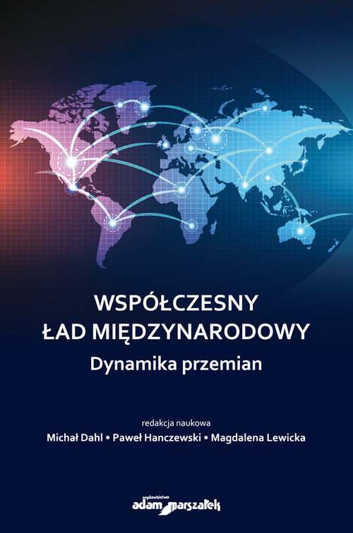 Image of Współczesny ład międzynarodowy Dynamika przemian