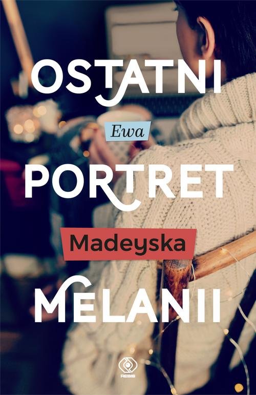 Image of Ostatni portret Melanii