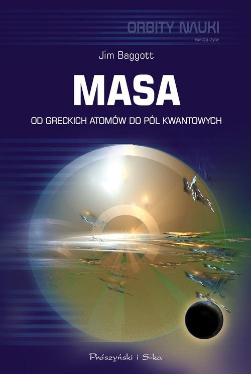 Image of Masa Od greckich atomów do pól kwantowych