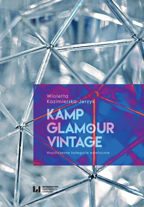 Image of Kamp, glamour, vintage Współczesne kategorie estetyczne