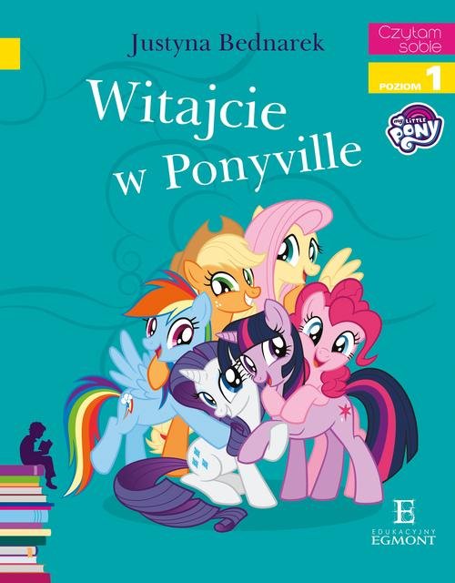 Image of Witajcie w Ponyville Czytam sobie