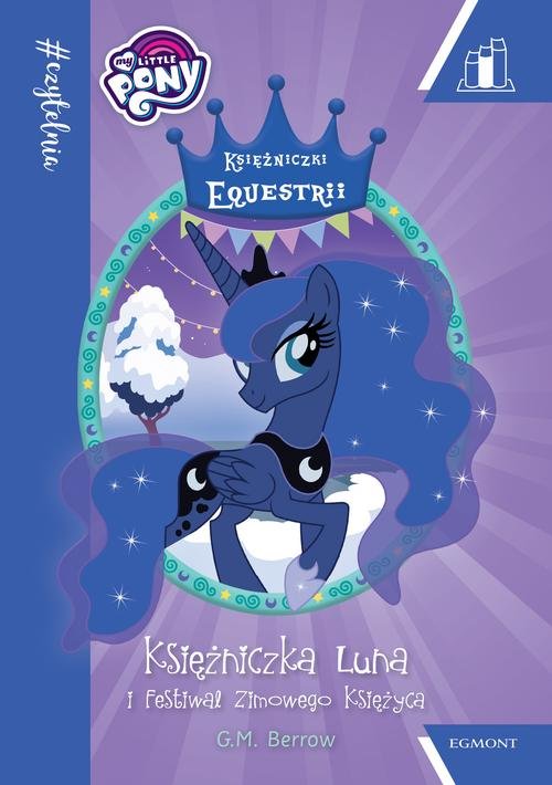 Image of My Little Pony Księżniczka Luna i Festiwal Zimowego Księżyca Czytelnia