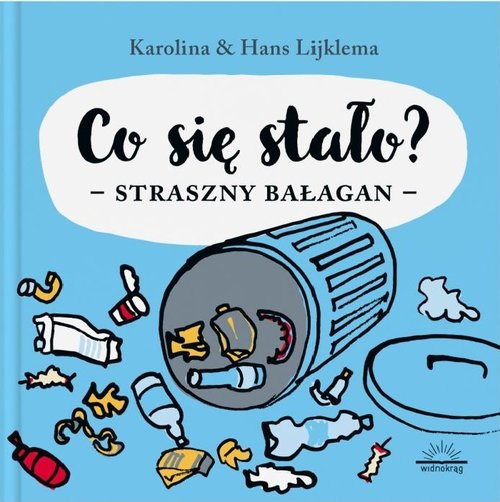 Image of Co się stało? Straszny bałagan