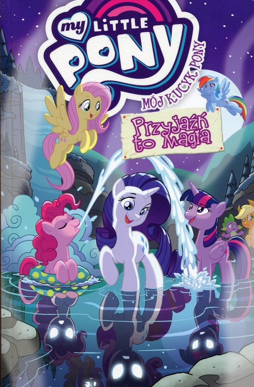 Image of Mój kucyk Pony Tom 11 Przyjaźń to magia