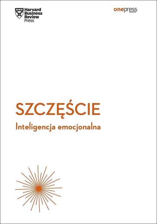 Image of Szczęście Inteligencja emocjonalna Harvard Business Review