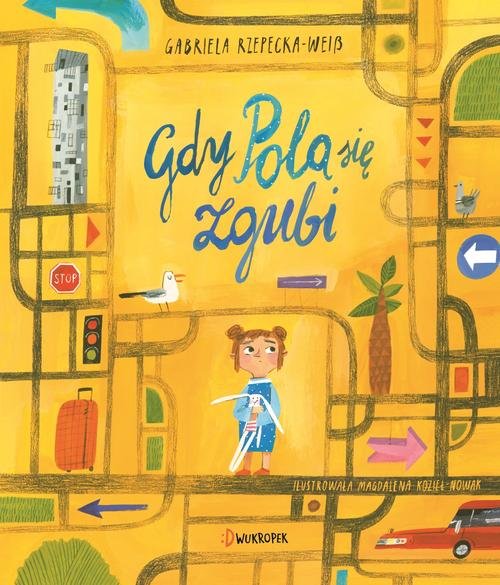 Image of Gdy Pola się zgubi