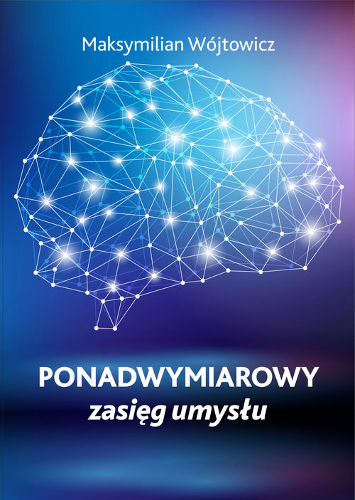 Image of Ponadwymiarowy zasięg umysłu