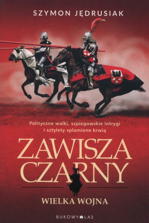 Image of Zawisza Czarny Tom 3 Wielka wojna