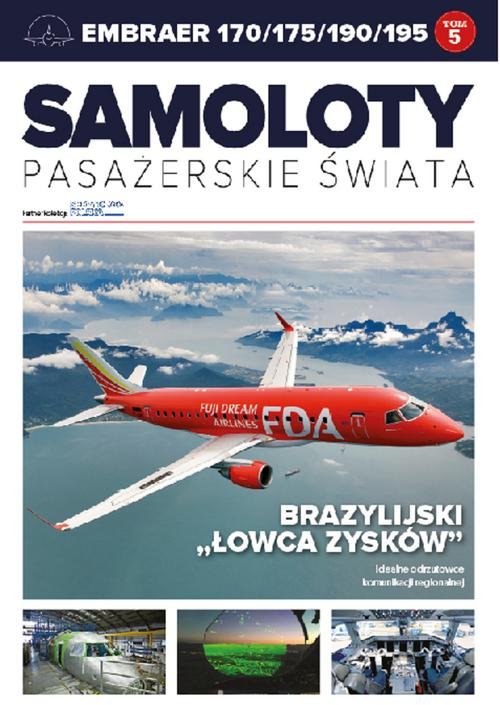 Image of Samoloty pasażerskie świata 5 Embraer 170/175/190/195 Brazylijski