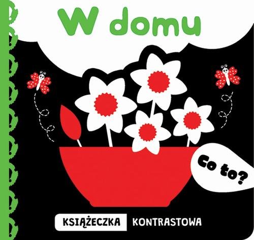 Image of Co to? W domu Książeczka kontrastowa