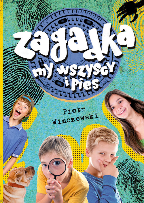 Image of Zagadka, my wszyscy i pies