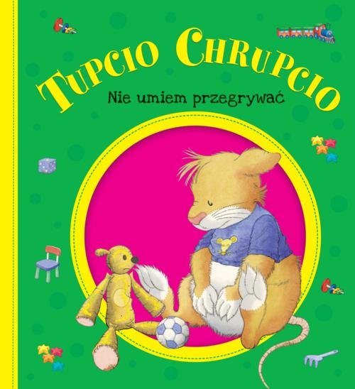 Image of Tupcio Chrupcio Nie umiem przegrywać