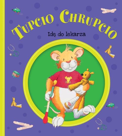 Image of Tupcio Chrupcio Idę do lekarza