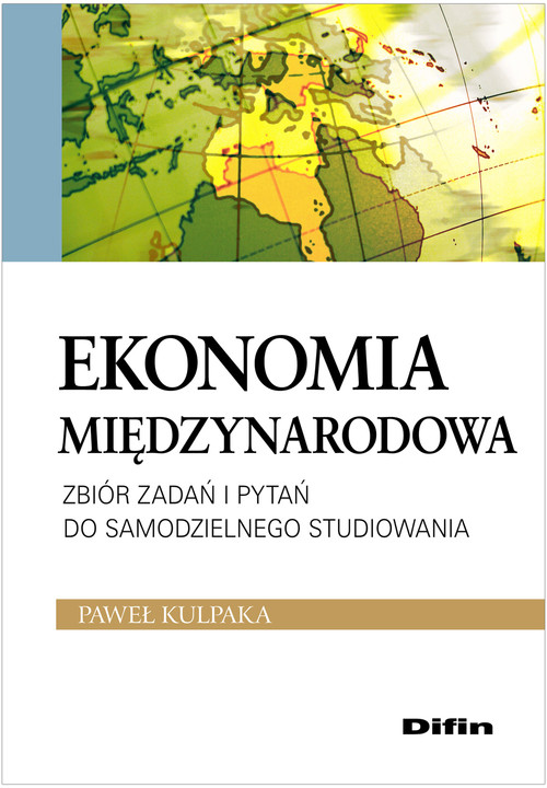 Image of Ekonomia międzynarodowa Zbiór zadań i pytań do samodzielnego studiowania