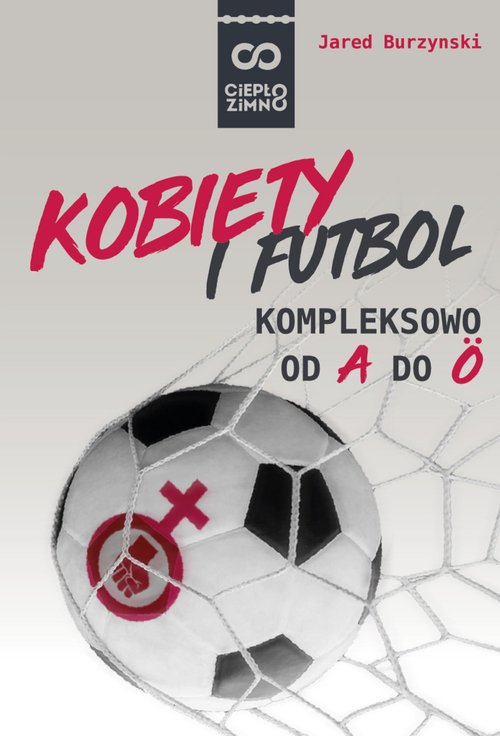 Image of Kobiety i futbol Kompleksowo od A do Ö