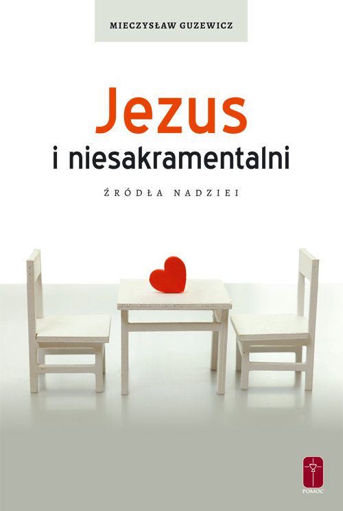 Image of Jezus i niesakramentalni Źródła nadziei