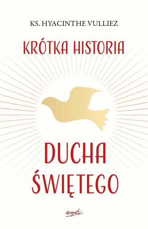 Image of Krótka historia Ducha Świętego