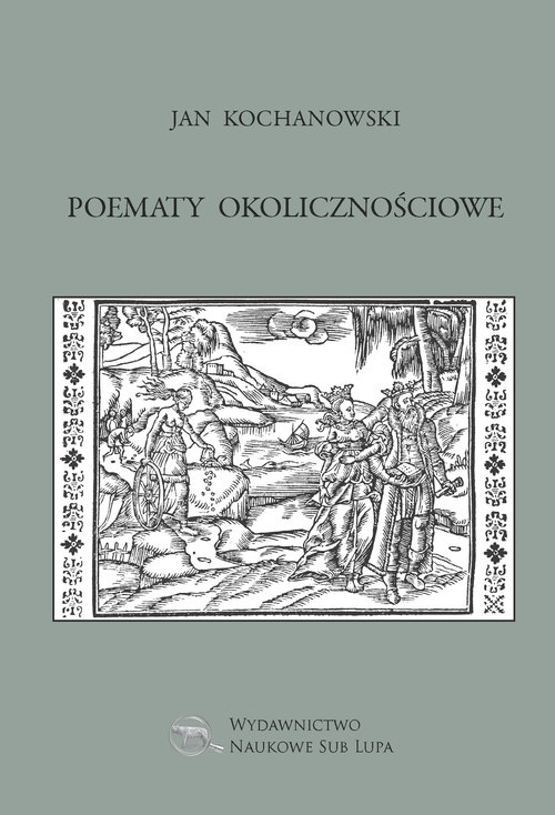 Image of Jan Kochanowski Poematy okolicznościowe