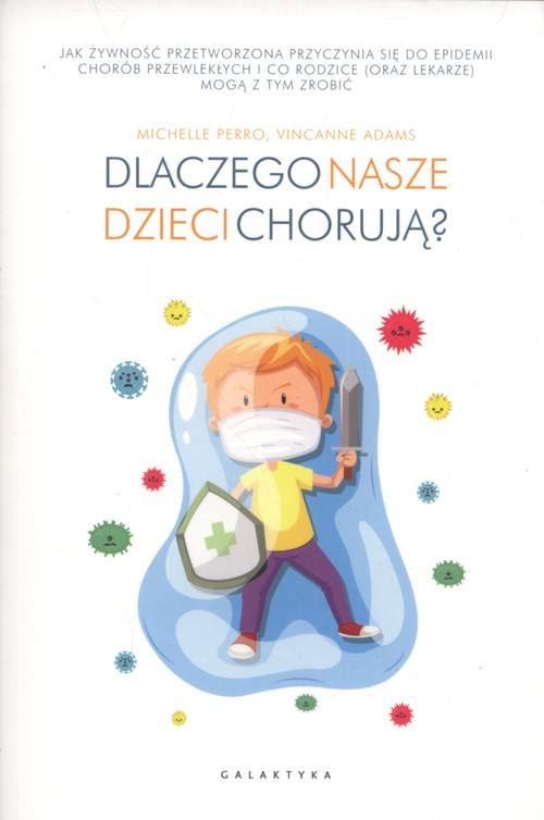 Image of Dlaczego nasze dzieci chorują?