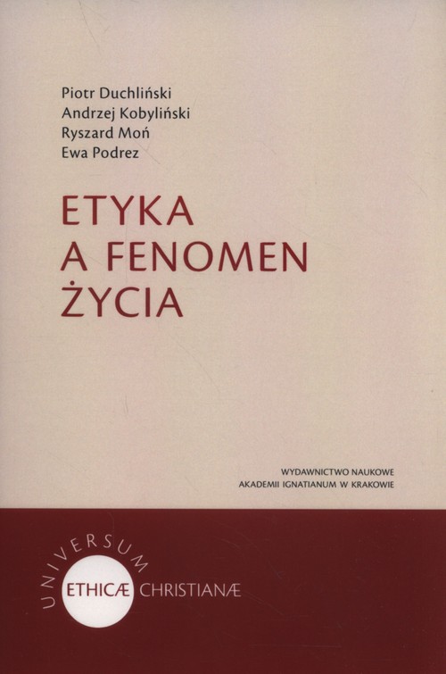 Image of Etyka a fenomen życia