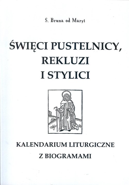 Image of Święci pustelnicy rekluzi i stylici