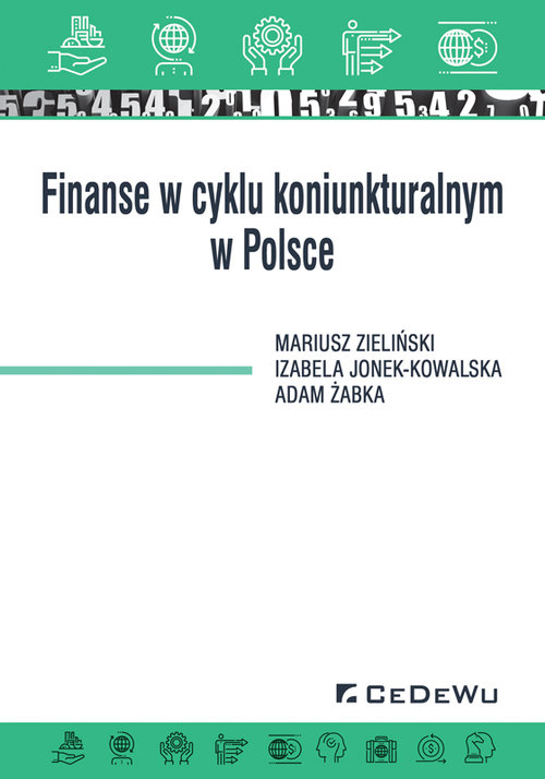 Image of Finanse w cyklu koniunkturalnym w Polsce