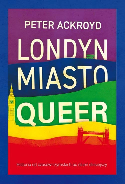 Image of Londyn Miasto queer Historia od czasów rzymskich po dzień dzisiejszy