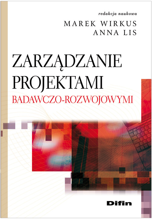 Image of Zarządzanie projektami badawczo-rozwojowymi