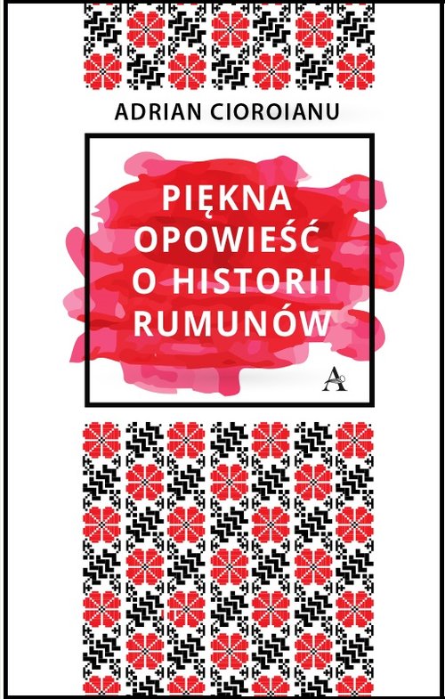 Image of Piękna opowieść o historii Rumunów