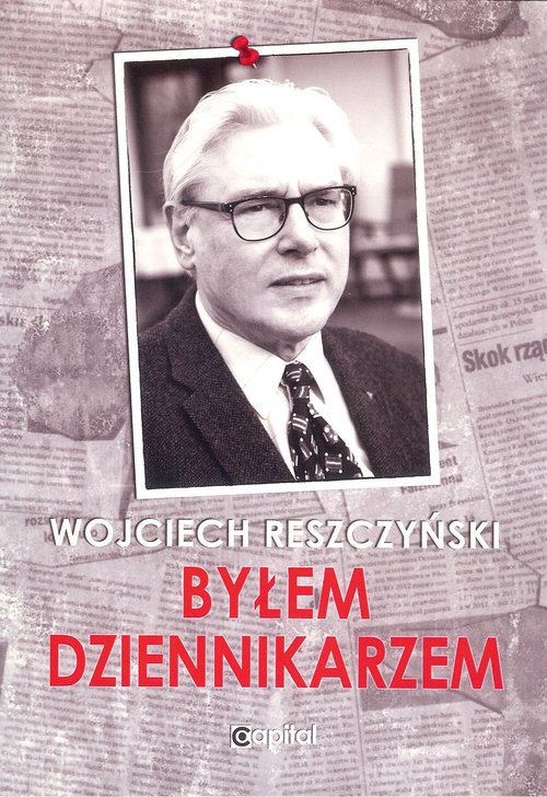 Image of Byłem dziennikarzem