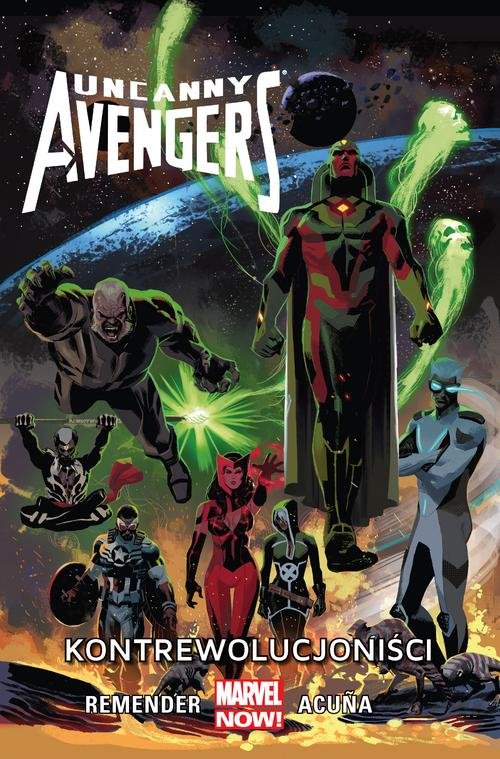 Image of Uncanny Avengers Kontrewolucjoniści, tom 6