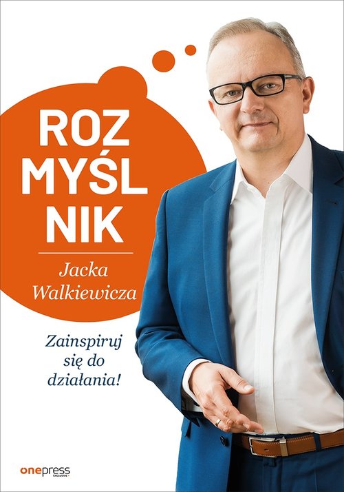 Image of Rozmyślnik Jacka Walkiewicza Zainspiruj się do działania