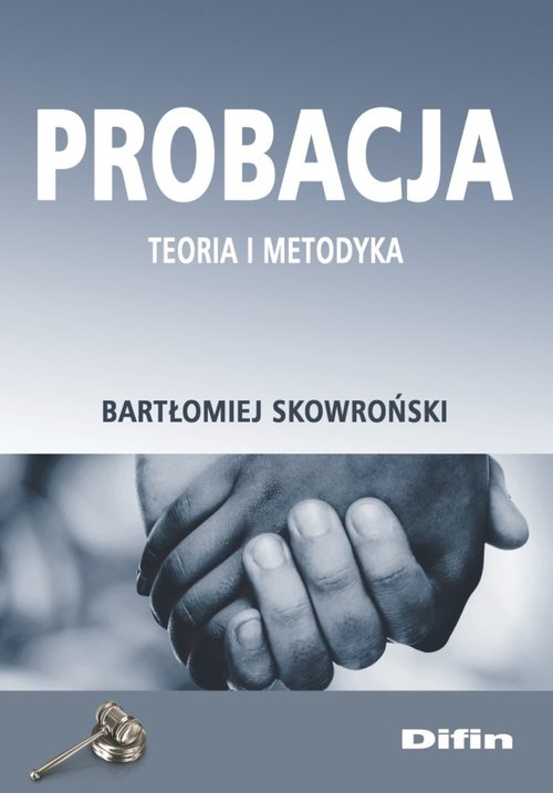 Image of Probacja Teoria i metodyka