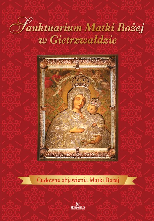 Image of Sanktuarium Matki Bożej w Gietrzwałdzie