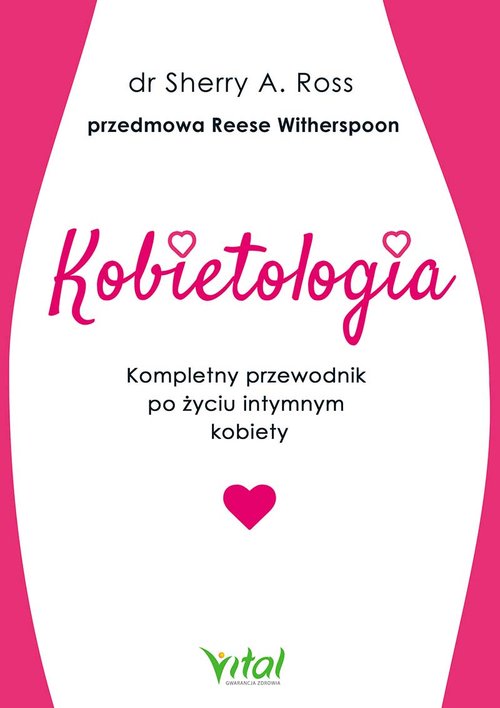 Image of Kobietologia Kompletny przewodnik po życiu intymnym kobiety