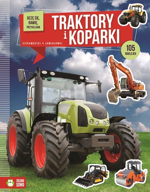 Image of Uczę się bawię przyklejam Traktory i koparki