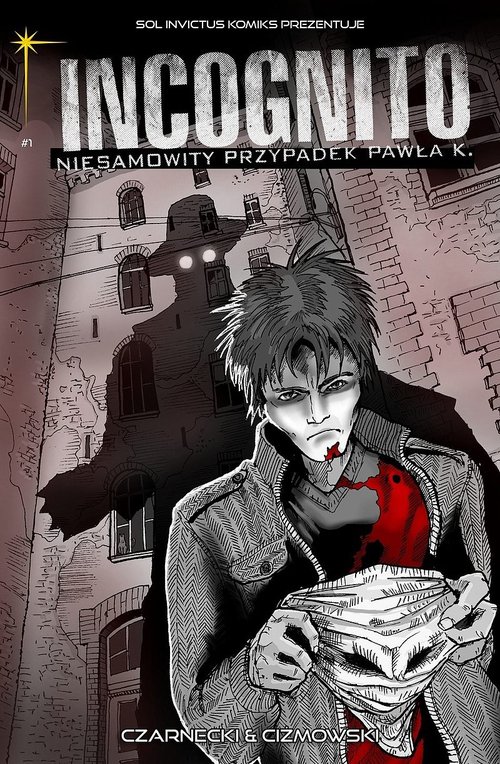 Image of Incognito Niesamowity Przypadek Pawła K. Tom 1 - A imię jego strona lustra