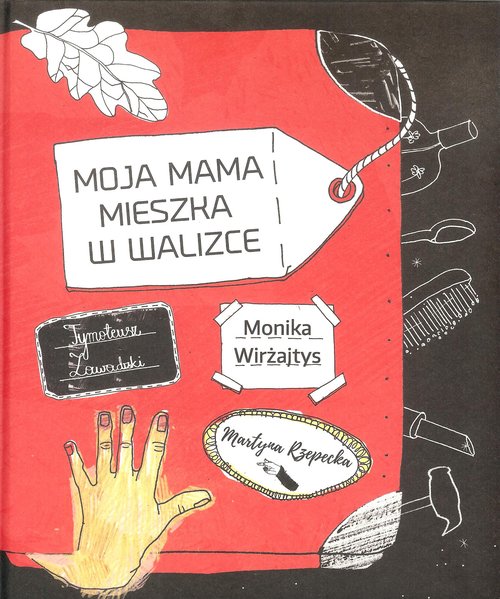 Image of Moja mama mieszka w walizce